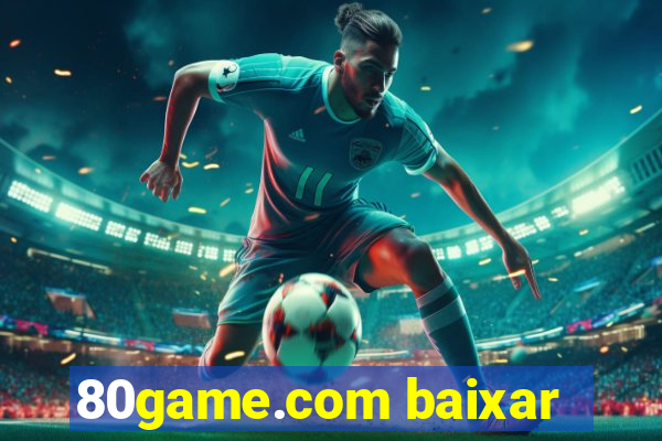 80game.com baixar